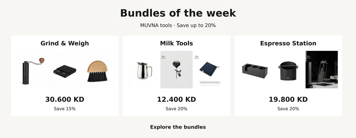 Weekly bundles: Grind and Weigh KWD30.600; Milk Tools KWD12.400; Espresso Station KWD19.800.